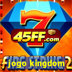 jogo kingdom